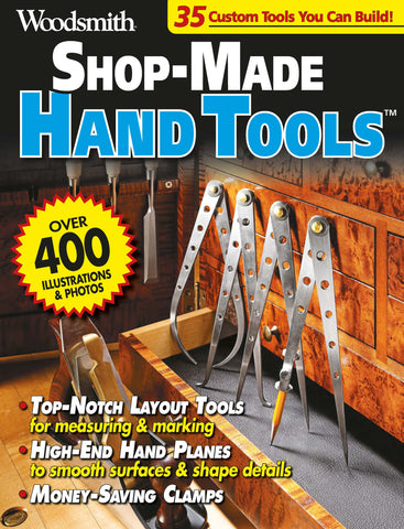 Shop-Made Hand Tools