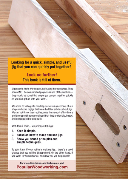 Jigs & Fixtures: 20+ Simple Solutions for Better Work