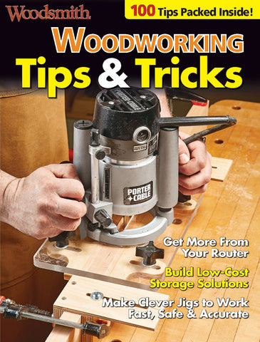Woodworking Tips & Tricks