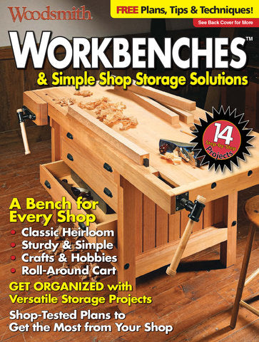Workbenches & Simple Shop Storage Solutions, Volume 1