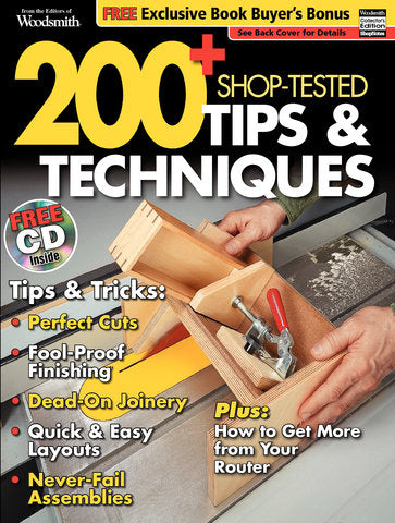 200+ Shop-Tested Tips & Techniques