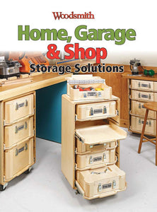 Home, Garage & Shop Storage Solutions