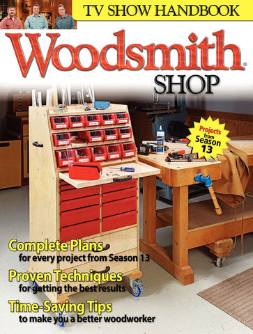 Woodsmith Shop TV Show Handbook Season 13