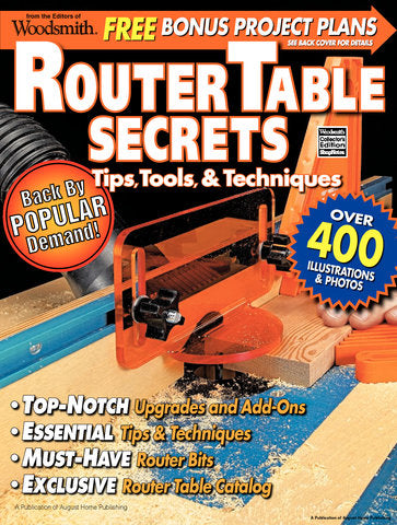 Router Table Secrets